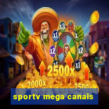 sportv mega canais